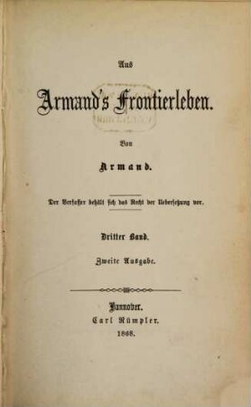 Aus Armand's Frontierleben : von Armand. 3