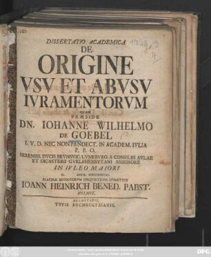 Dissertatio Academica De Origine Vsv Et Abvsv Ivramentorvm