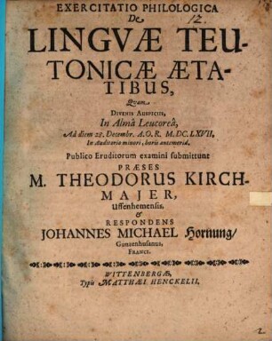 Exercitatio Philologica De Linguae Teutonicae Aetatibus