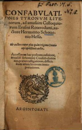 Confabulationes tyronum literatorum, ad amussim colloquiorum Erasmi Roterodami