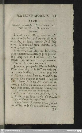 XLVII. Mourir de mort. Vivre d'une vie. Ame vivante. De ma vie vivante