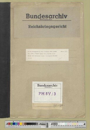 Untersuchungsakten des Gerichts der Garde-Kavallerie-Schützen-Division: Bd. 3