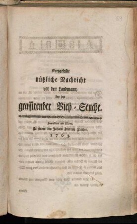 Kurtzgefaßte nützliche Nachricht vor den Landmann, bey jezt grassirender Vieh-Seuche