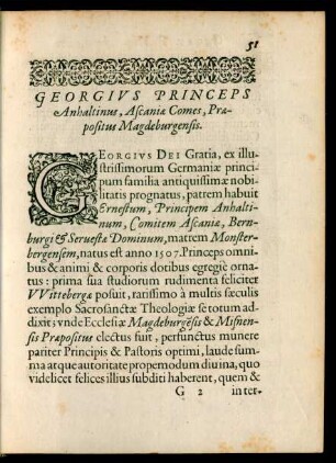Georgius Princeps Anhaltinus, Ascaniae Comes, Praepositus Magdeburgensis.