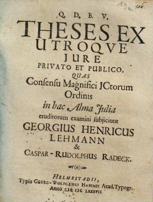 Theses Ex Utroqve Jure, Privato Et Publico