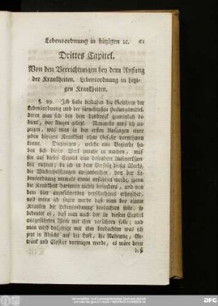 Drittes Capitel. Von den Verrichtungen bey dem Anfang der Krankheiten. Lebensordnung in hitzigen Krankheiten.