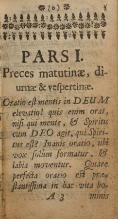 Pars I. Preces matutinæ, diurnæ & vespertinæ.