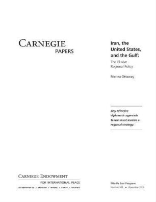 Iran, the United States, and the Gulf: the elusive regional policy