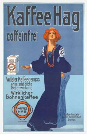 Plakat: Kaffee Hag (koffeinfrei)