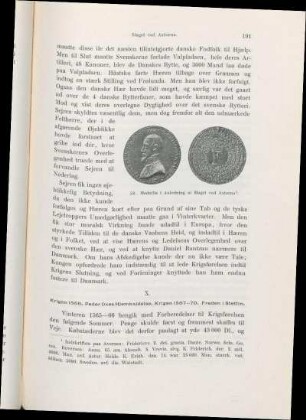 X. Krigen 1566. Peder Oxes Hjemkaldelse. Krigen 1567-70. Freden i Stettin.
