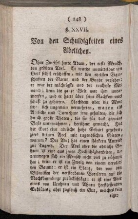 §. XXVII. Von den Schuldigkeiten eines Adelichen.