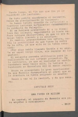 Capítulo XXIV - Una farsa en acción