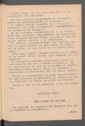 Capítulo XXIV - Una farsa en acción