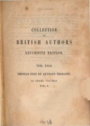 Phineas Finn, the Irish member, 1