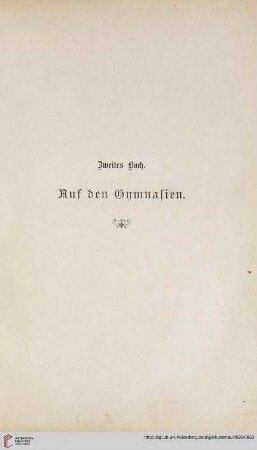 Zweites Buch: Auf den Gymnasien