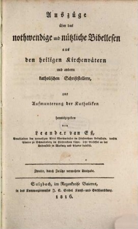 Auszüge über das nothwendige und nützliche Bibellesen aus den heiligen Kirchenvätern
