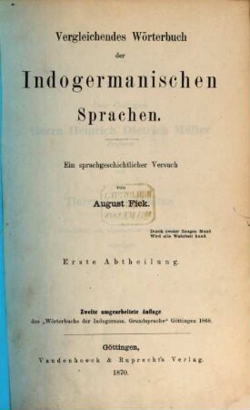 Vergleichendes Wörterbuch der indogermanischen Sprachen : ein sprachgeschichtlicher Versuch. 1