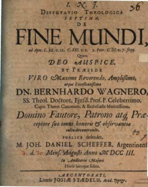 Disp. theol. VII. de fine mundi, ad Apoc. 22, 11 ...