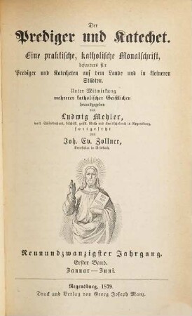Der Prediger und Katechet : praktische katholische Zeitschrift für die Verkündigung des Glaubens. 29, 29. 1879