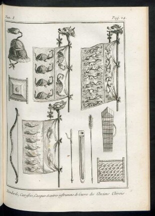Etendards, curaßes, casques et autres instruments de guerre des anciens Chinois