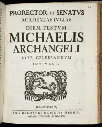 Prorector Et Senatvs Academiae Ivliae Diem Festvm Michaelis Archangeli Rite Celebrandvm Intimant
