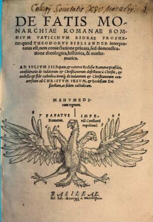 De Fatis Monarchiae Romanae Somnivm Vaticinvm Esdrae Prophetae