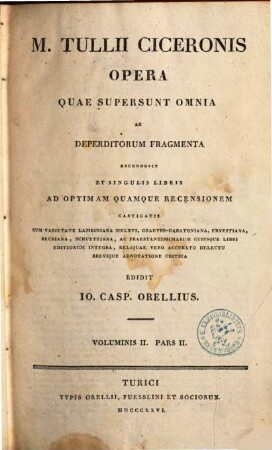 M. Tullii Ciceronis Opera quae supersunt omnia ac deperditorum fragmenta, 2,2