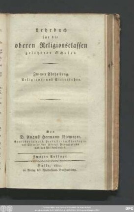 Zweyte Abtheilung: Religions- und Sittenlehre