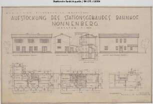 Nonnenberg, Bahnhof, Aufstockung des Stationsgebäudes