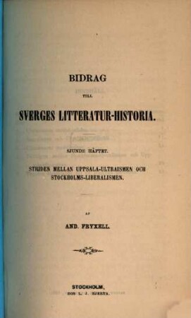 Bidrag till Sveriges Litteratur-Historia, 7