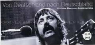 Programm einer Veranstaltung zum 25. Jahrestag der Ausbürgerung des Liedermachers Wolf Biermann aus der DDR