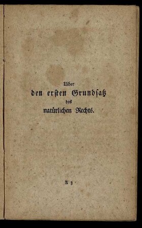 Uiber den ersten Grundsatz des natürlichen Rechts.