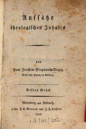 Aufsätze theologischen Inhalts, Erstes Stück