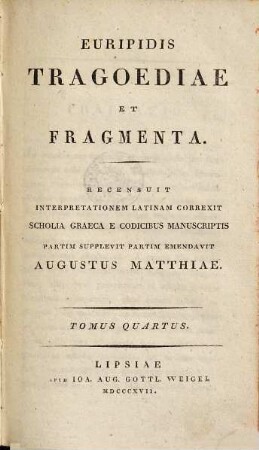 Euripidis tragoediae et fragmenta, 4