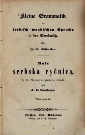 Kleine Grammatik der serbisch-wendischen Sprache in der Oberlausitz