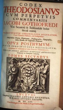 Codex Theodosianus : Praemittuntur chronologia accuratior ; Subiiciuntur notitia dignitatum ... index rerum, 2