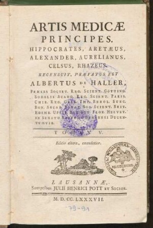Tomus V.: Artis Medicæ Principes, Hippocrates, Aretæus, Alexander, Aurelianus, Celsus, Rhazeus