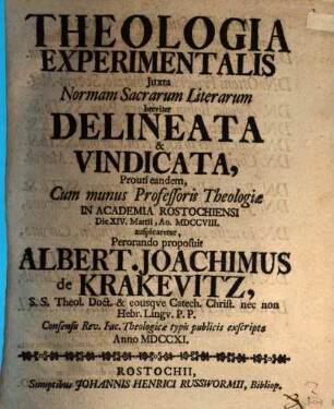 Theologia experimentalis iuxta normam sacrarum literarum breviter delineata et vindicata