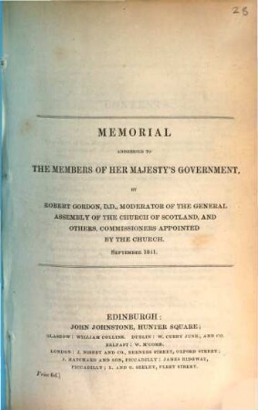 Memorial addressed to the members of her majesty's government by Robert Gordon, ... and others, commissioners appointed by the church : September 1841