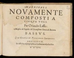 Orlando di Lasso: Madrigali: Novamente composti a cinque voci. Bassus