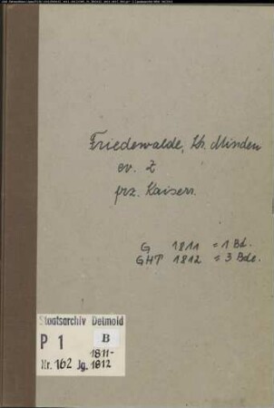 Zivilstandsregister der evangelischen Gemeinde Friedewalde, Kreis Minden (G 1811, GHT 1812) (Gemeinde: Evangelische Gemeinde Friedewalde)
