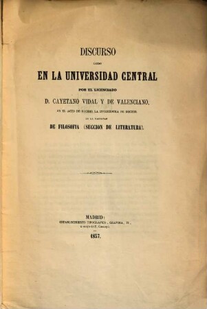 Dante y la Divina Comedia : Discurso leido en la Universidad Central por Cayetano Vidal, en el acto de recibir la investidura de Doctor ...