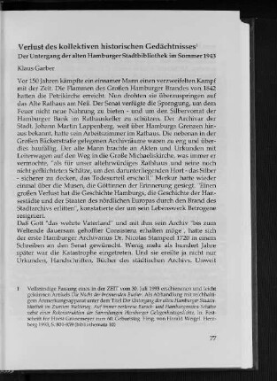 Verlust des kollektiven historischen Gedächtnisses : Der Untergang der alten Hamburger Stadtbibliothek im Sommer 1943