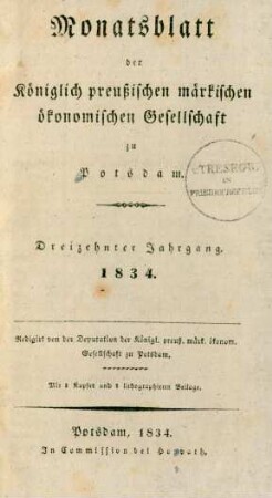 13.1834: Monatsblatt der Königlich preußischen märkischen ökonomischen Gesellschaft zu Potsdam