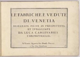 Titelblatt der Folge "Le Fabriche, e Vedute di Venetia"