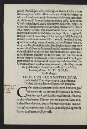 Libellus Elegantissimus, qui inscribit[ur] Cato de praeceptis vitae co[m]munis Erasmo Roterodamo castigatore & interp[re]te.