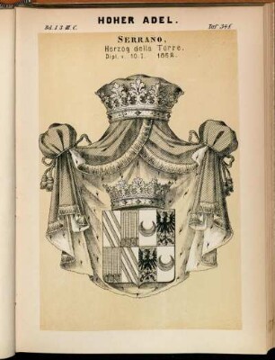 Taf. 348. Serrano, Herzog della Torre. Dipl. v. 10. I. 1862.