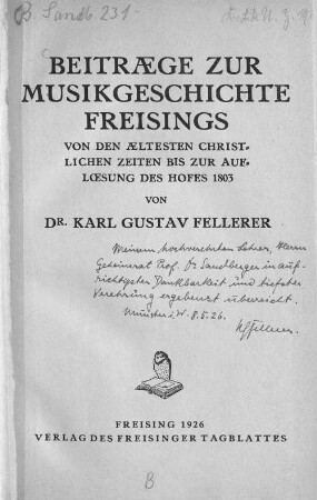 Beitræge zur Musikgeschichte Freisings : von den æltesten christlichen Zeiten bis zur Auflœsung des Hofes 1803