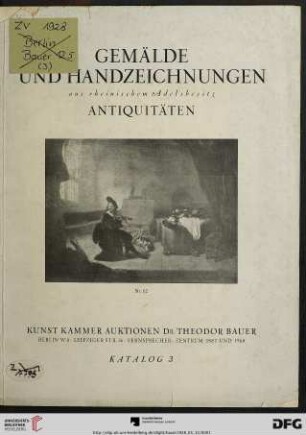 Gemälde und Handzeichnungen aus rheinischem Adelsbesitz, Antiquitäten : Versteigerung: Sonnabend, den 12. Mai [1928] (Katalog Nr. 3)
