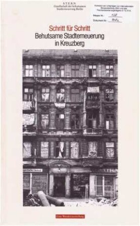 Katalog und Informations-Mappe zur Ausstellung: Schritt für Schritt, behutsame Stadterneuerung in Kreuzberg